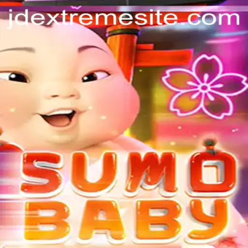 Exploring SumoBaby: A Dive into the JDEXTREME Phenomenon